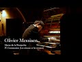 Olivier Messiaen - Messe de la Pentecôte, IV. Communion (Les oiseaux et les sources)