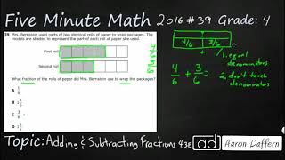 4th Grade STAAR Practice Adding and Subtracting Fractions (4.3E - #2)