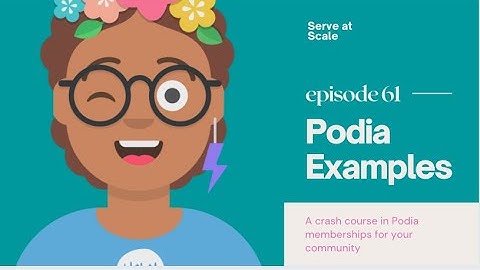 Podia Membership Site Examples:  A Crash Course in Using the Membership Features on Podia.Com