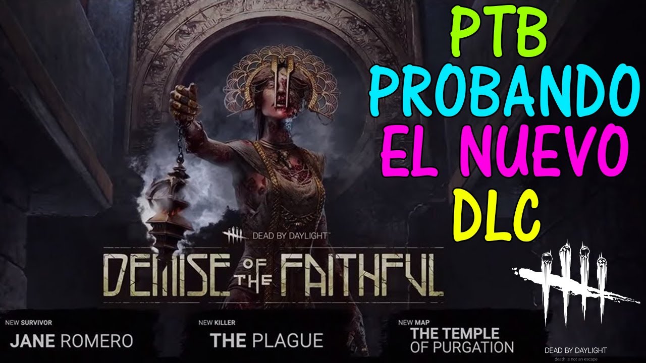 Dead By Daylight - PTB Demise Of The Faithful DLC - Gameplay en español ...