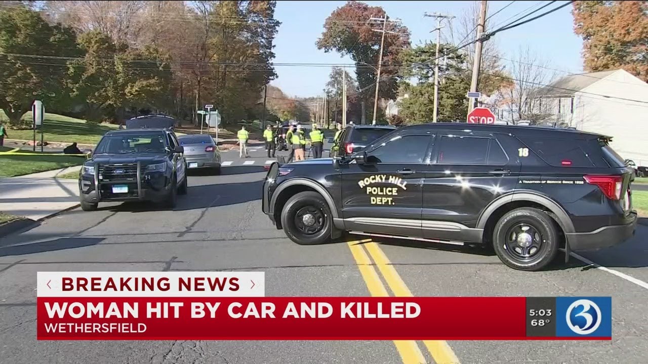 Video: Woman dies after being hit by car in Wethersfield on Tuesday ...