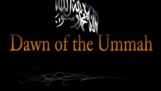 Dawn of the Ummah's return :)