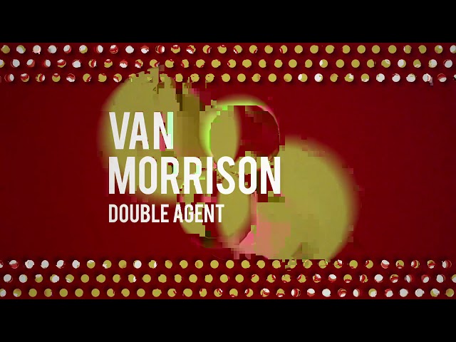 Van Morrison - Double Agent
