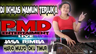 PMD HARJOMULYA  'JASA RIMBA' [ Dj Ikhlas Namun Terluka ]