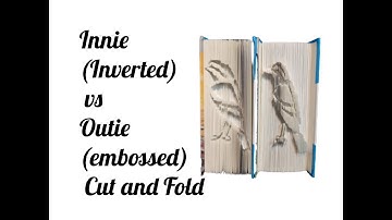 Innie vs outie Cut and Fold  Book Folding Techniques