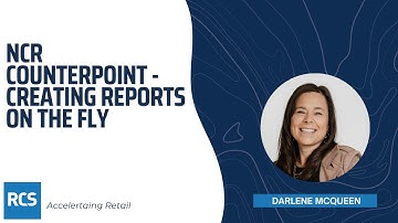 NCR Counterpoint - Creating Reports on the Fly