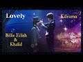 Lovely (Remixed) (Billie Eilish & Khalid) Multifandom edits