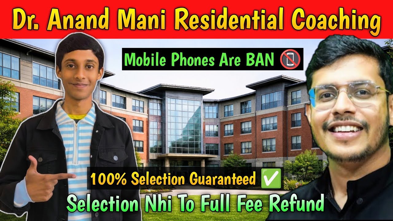Dr Anand Mani Residential Coaching | Complete Campus Tour | NEET UG 2027 & 2028 📚✨