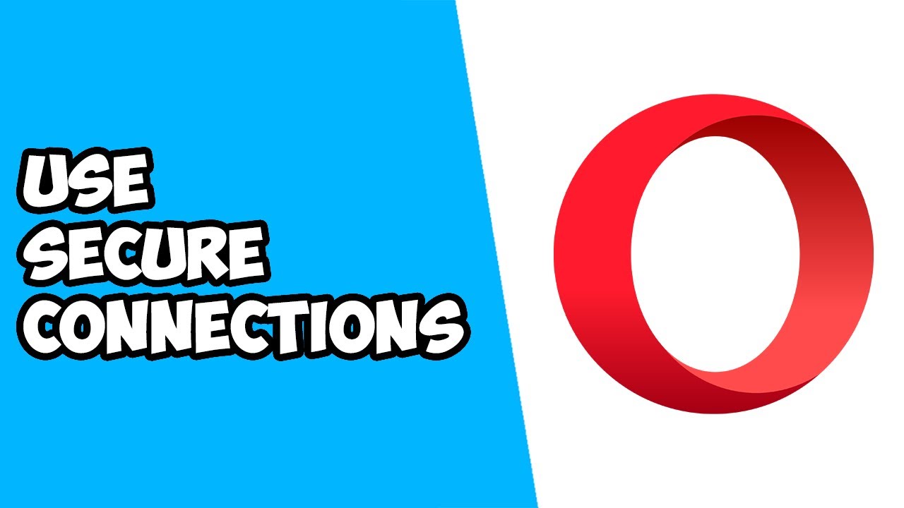 How To Use Secure Connections on Opera - YouTube