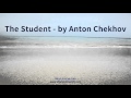 The Student   by Anton Chekhov