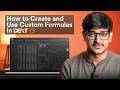 How To Create And Use Custom Formulas In Dext T3