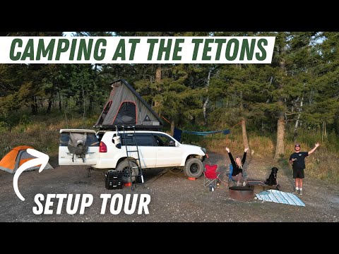 The Best Free Camp Site In The Tetons! Full Setup Tour