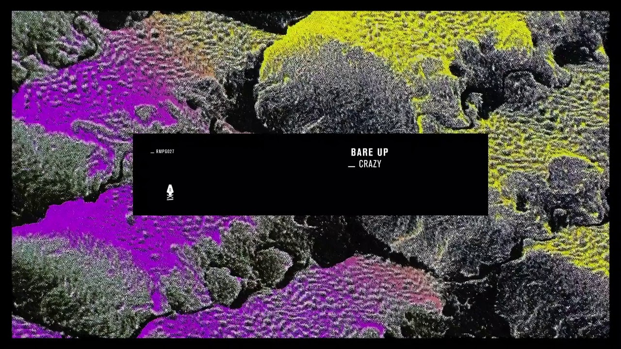 Watch Bare Up - Crazy on YouTube Watch Bare Up - Crazy on YouTube