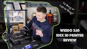 Weedo X40 3D Printer Review Review - Budget IDEX 3D Printer - Independent Dual Extruder
