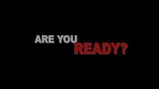 Are You Ready?