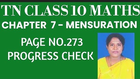 #TNClass10Mathematics - Samacheer Kalvi- Chapter 7 - Mensuration- Progress Check - Page no.273