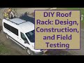 DIY Roof Rack: Design, Construction, and Field Testing