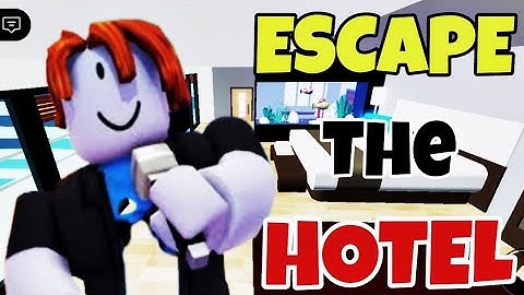 ESCAPE THE HOTEL ! (OBBY) READ DESC! Roblox Gameplay Walkthrough No DEATH 4K 🏨