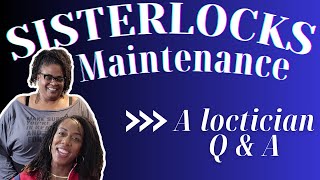 Sisterlocks Retightening Appointment: My Loctician Answers All Your Questions