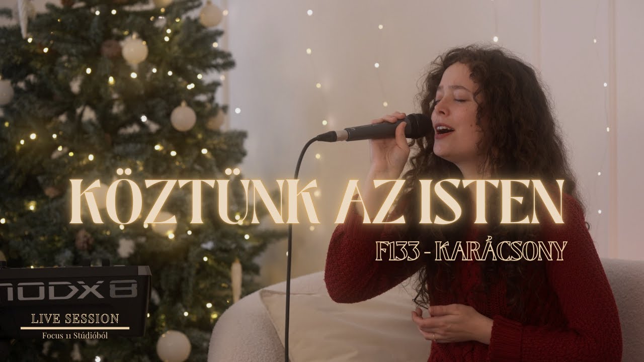 🎄Karácsonyi Akusztik: Köztünk az Isten 🎶 | F133 | Live (Teljes Felvétel)