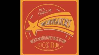 Highvisators - Drongo Dub