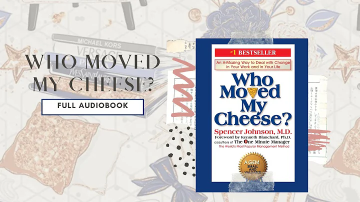 Who moved my cheese? by Dr.Spencer Johnson |Audiobook - DayDayNews