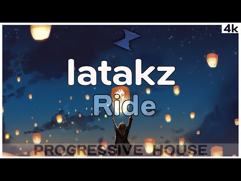 latakz - Ride (Original Mix)