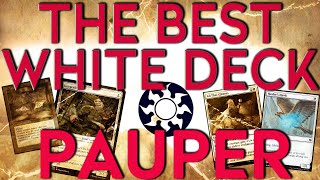 The Best White Deck | MTG PAUPER