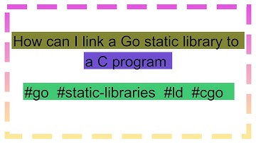 How can I link a Go static library to a C program