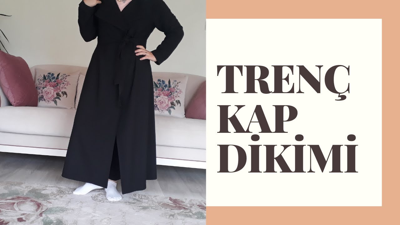 TRENÇ KAP NASIL YAPILIR? (Abaya Modelimiz)  #kapmodel