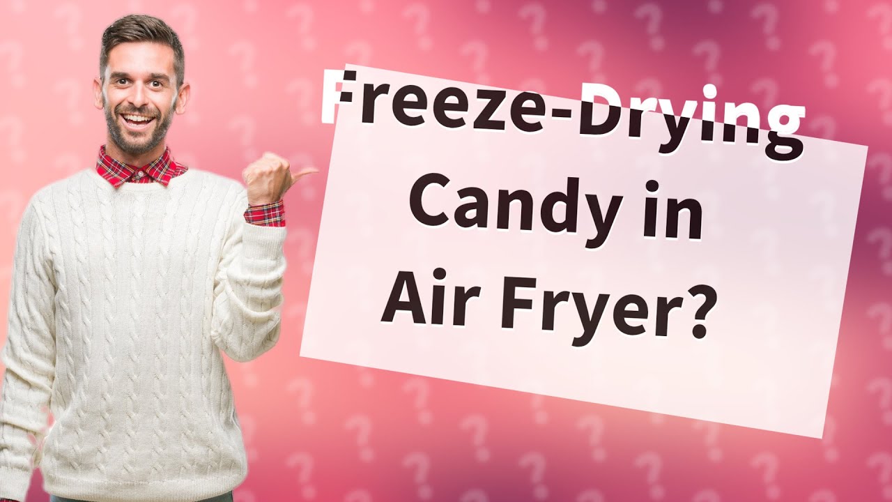 Can you freezedry candy in an air fryer? YouTube