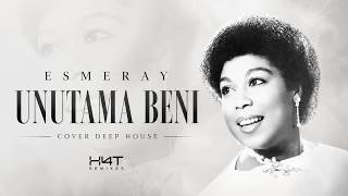 Esmeray - Unutama Beni (H4T Remix) [Deep House]