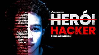 O Hacker que Salvou o Mundo…e Acabou Preso