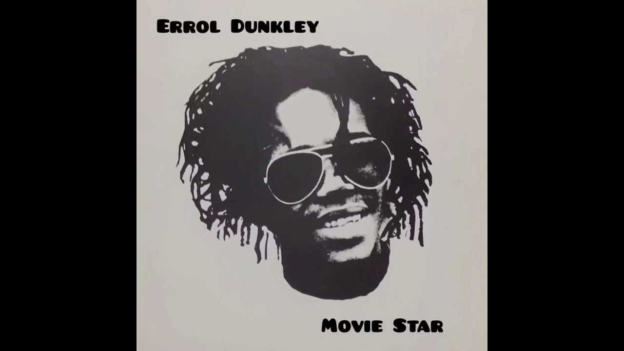 Errol Dunkley - Movie Star - YouTube