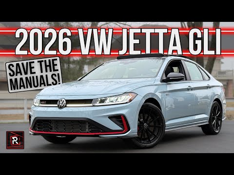 Save The Manuals! | 2026 Volkswagen Jetta GLI | Detailed Review & Breakdown
