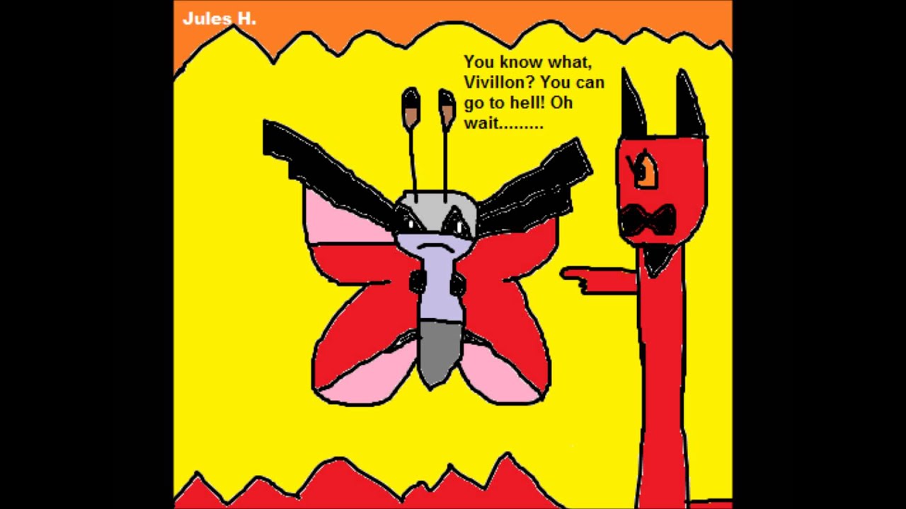 Vivillon is the Devil's Plaything.