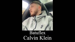 Batuflex - Calvin Klein (Full) Resimi