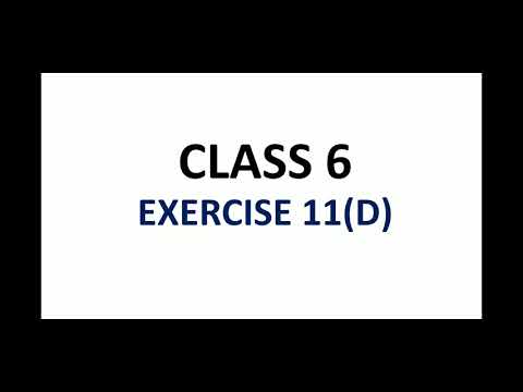 Class 6 Exercise 11 D - Increasing or Decreasing a number in the ratio.
