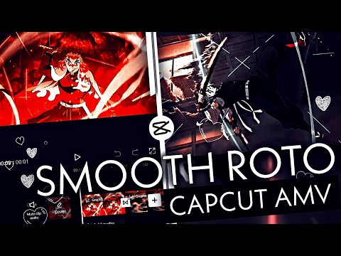Advance Smooth CapCut Roto Tutorial | CapCut AMV/Edit Tutorial [Re-Uploaded]
