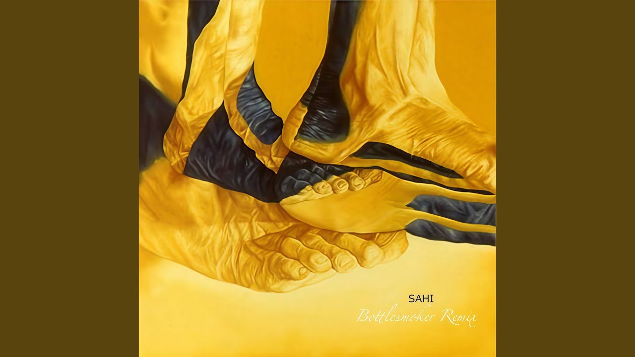 Sahi (Bottlesmoker Remix)