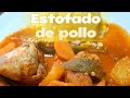 Rico ESTOFADO DE POLLO // comida casera😋✨️
