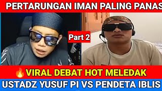 Download Lagu VIRAL‼️PERTARUNGAN IMAN PALING PANAS _ USTADZ YUSUF PI HAJAR PENDETA KRISTEN  MP3