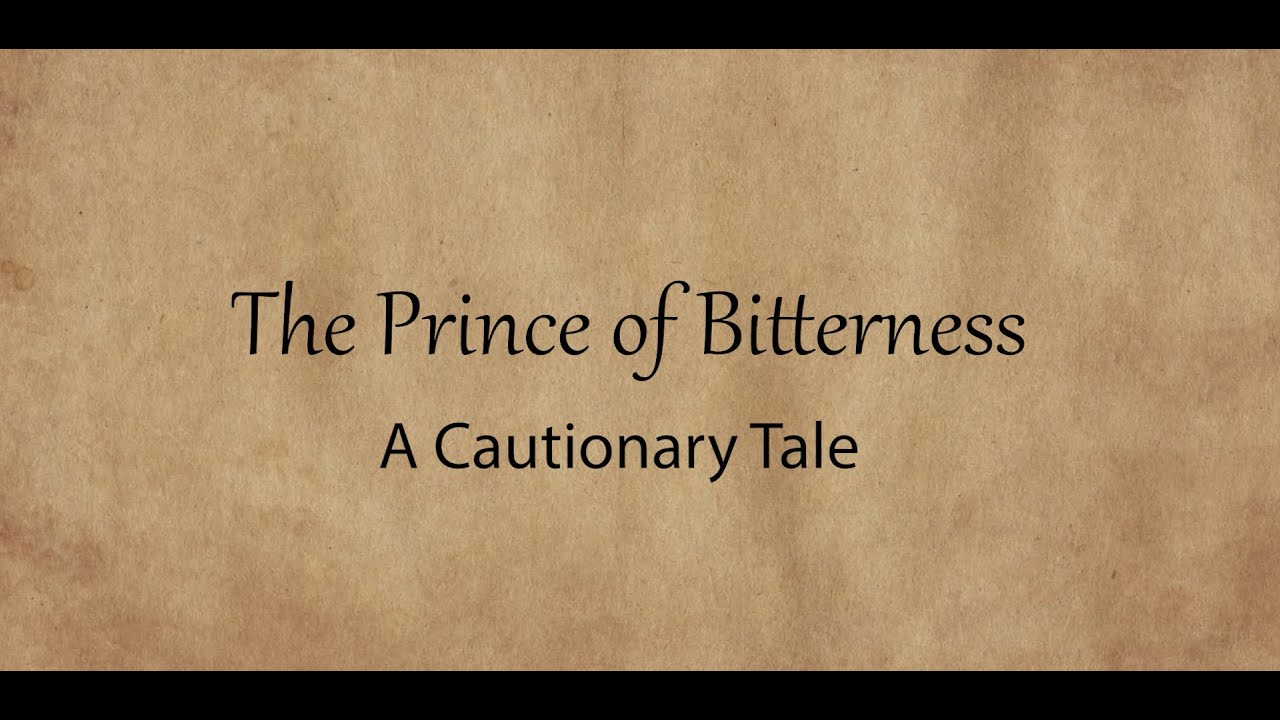The Prince Of Bitterness
