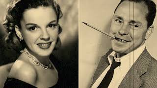 Judy Garland & Johnny Mercer - Don't Get Around Much Anymore (Armed Forces Radio 1943)