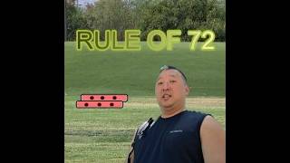 20260809 RULE OF 72