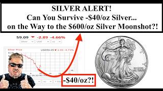SILVER ALERT! Can You Survive  -$40/oz Silver on the Way to $600/oz Silver Moonshot?! (Bix Weir)