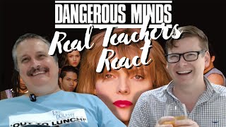 Real teachers react to Dangerous Minds (1995)