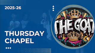 2025-26 The GOAT Weekly Chapel | September 25, 2025