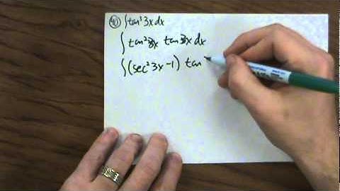 8.3: integrals involving tanx and secx (sample problems)