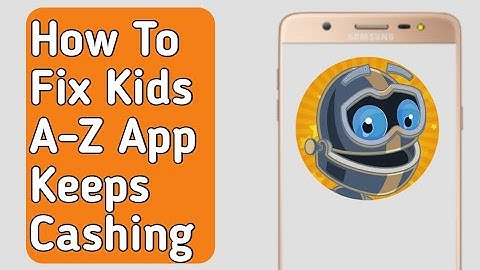 How to Fix Kids A-Z App Keeps Crashing